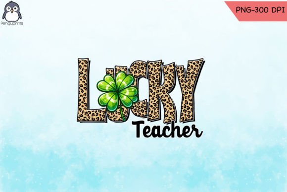 Lucky Teacher Leopard Clover PNG Graphics and Crafts Review