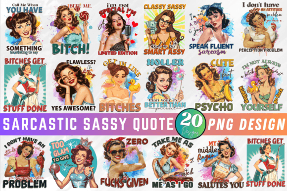 Sarcastic Sassy Quote Sublimation Bundle for Graphics and Crafts