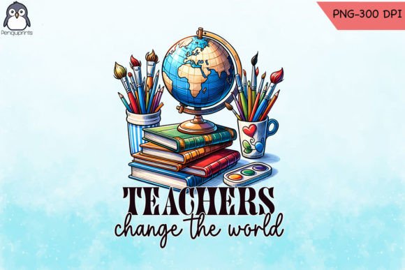 Teachers Change the World PNG: A Designer's Review for Graphics & Crafts