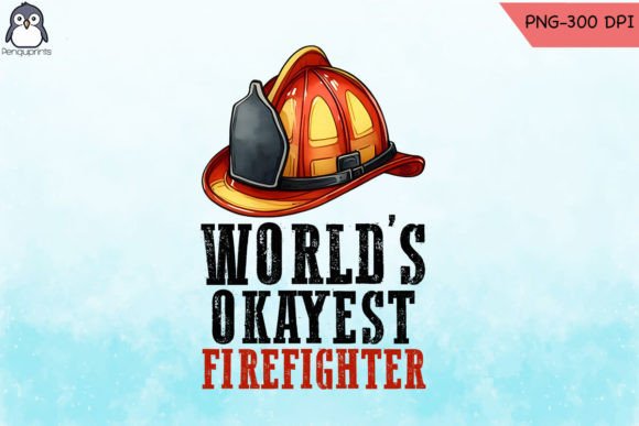 World s Okayest Firefighter PNG Graphics and Crafts Review